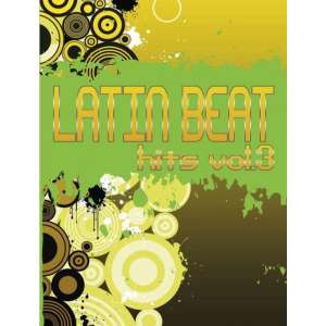 Latin Beat Hits Vol. 3