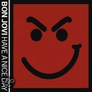 Have A Nice Day (Deluxe Brilliant B