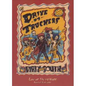 The Dirty South/Live At The 40 Watt