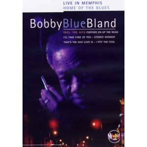 Bobby Blue Bland - Live in Memphis