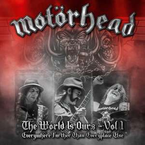 Motorhead - The World Is Ours: Vol. 1 (Dvd+2Cd)
