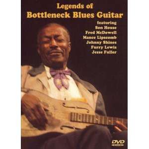 Legends of Bottleneck Blues Guitar [Video/DVD]